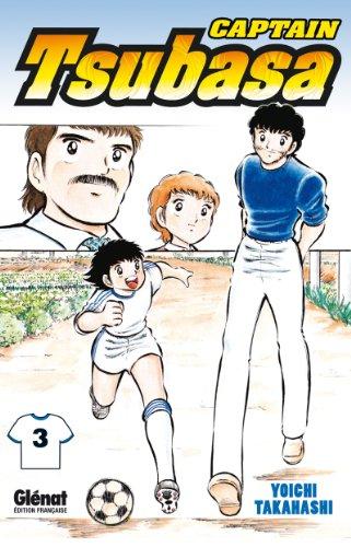 Captain Tsubasa : Olive et Tom. Vol. 3