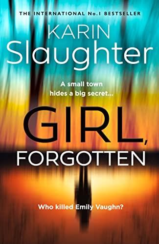 Girl, Forgotten: The gripping new latest 2022 crime suspense thriller from the No.1 Sunday Times bestselling author