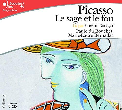 Picasso, le sage et le fou