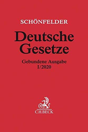 Deutsche Gesetze Gebundene Ausgabe I/2020: Rechtsstand: 16. Januar 2020