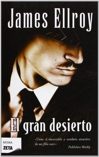 El gran desierto (B DE BOLSILLO)