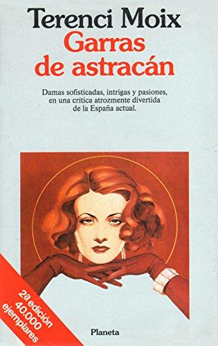 Garras de astracan (Autores Españoles E Iberoamer.)