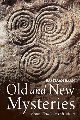 Old and New Mysteries: From Trials to Initiation