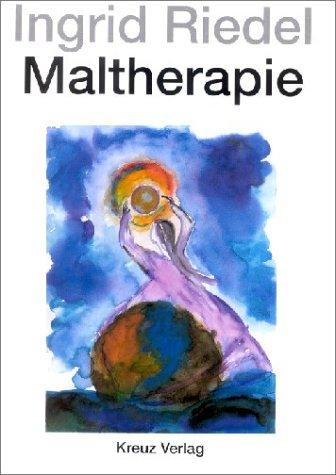 Maltherapie. Eine Einführung auf der Basis der Analytischen Psychologie von C. G. Jung