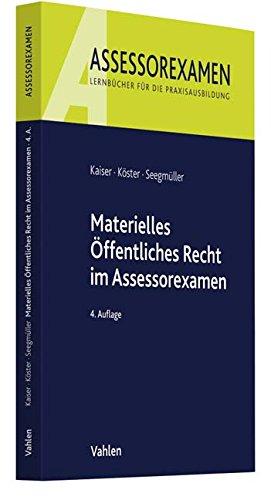 Materielles Öffentliches Recht im Assessorexamen