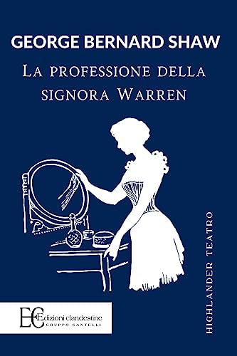 La professione della signora Warren (Highlander teatro)