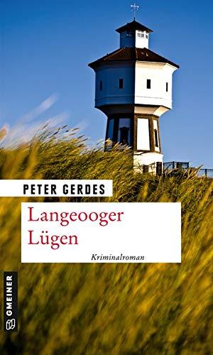 Langeooger Lügen (Kriminalromane im GMEINER-Verlag)