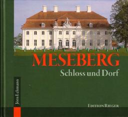 Meseberg: Schloss und Dorf