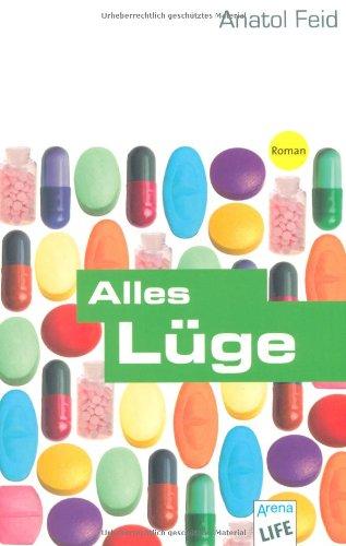 Alles Lüge