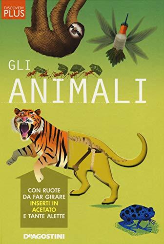 Gli animali. Discovery plus (Grandi libri)