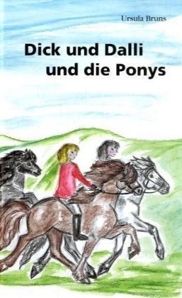 Dick und Dalli und die Ponys