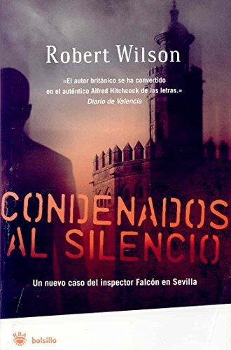 Condenados al silencio (FICCIÓN, Band 78)