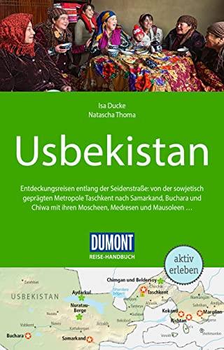 DuMont Reise-Handbuch Reiseführer Usbekistan: mit Extra-Reisekarte