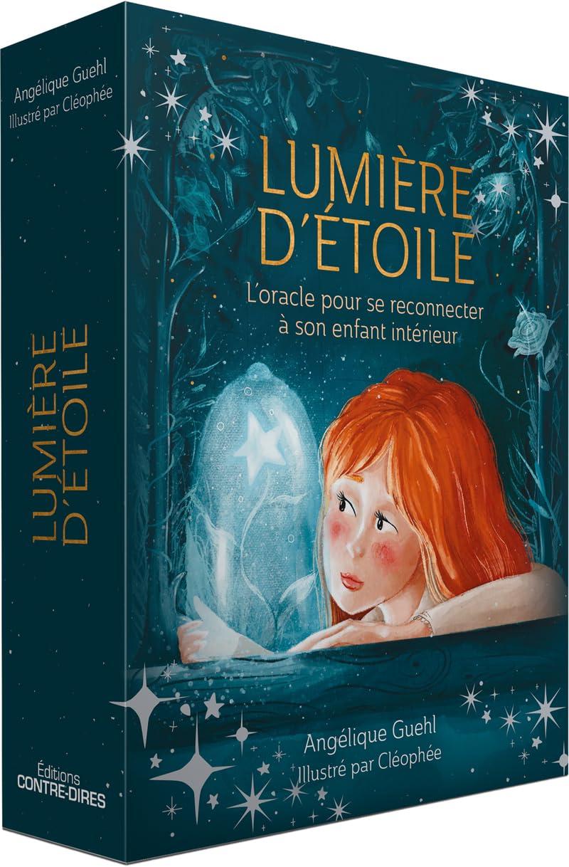 Lumière d'étoile : l'oracle pour se reconnecter à son enfant intérieur