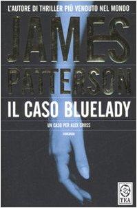 Il caso Bluelady