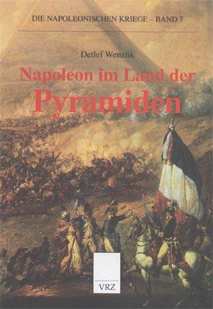 Napoleon im Land der Pyramiden