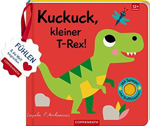 Mein Filz-Fühlbuch: Kuckuck, kleiner T-Rex!: Fühlen und die Welt begreifen