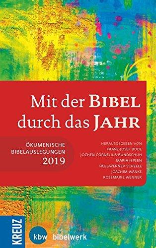 Mit der Bibel durch das Jahr 2019: Ökumenische Bibelauslegungen 2019