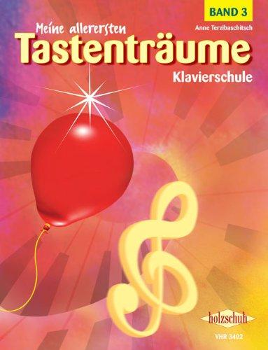 Meine allerersten Tastenträume, Band 3