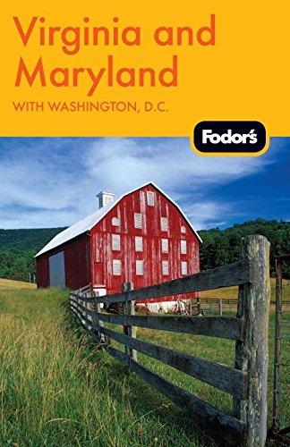 Fodor's Virginia and Maryland: with Washington, D.C. (Travel Guide, Band 11)