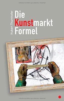 Die Kunstmarkt-Formel