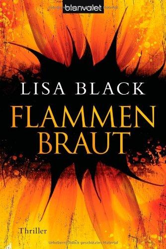 Flammenbraut: Thriller