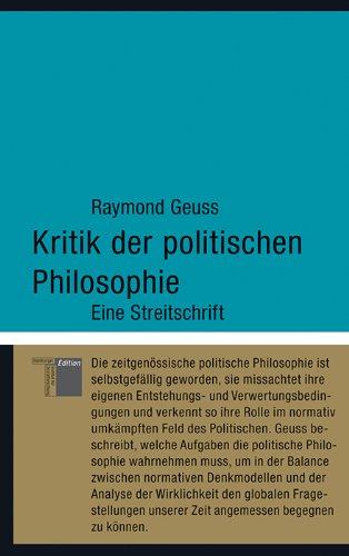 Kritik der politischen Philosophie: Eine Streitschrift