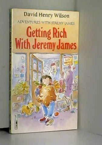 Getting Rich with Jeremy James (Piccolo Books)