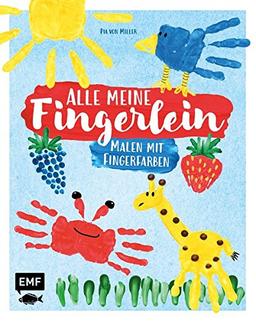 Alle meine Fingerlein – Malen mit Fingerfarben