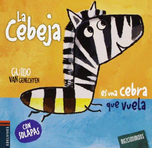 La Cebeja es una cebra que vuela (Meclanimales, Band 3)