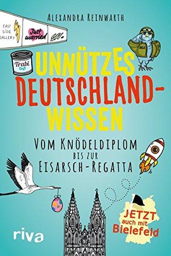 Unnützes Deutschlandwissen: Vom Knödeldiplom bis zum Fluss, der rückwärts fließt