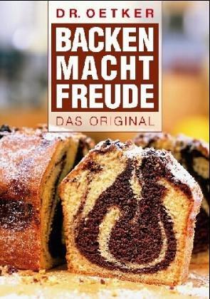 Backen macht Freude. Das Original