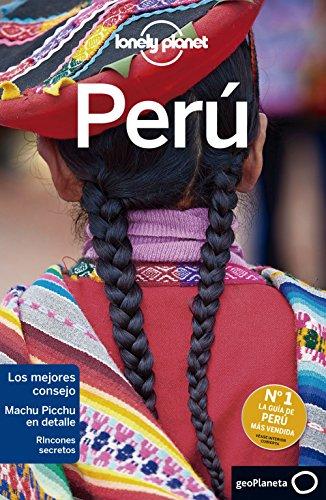 Perú (Guías de País Lonely Planet, Band 1)