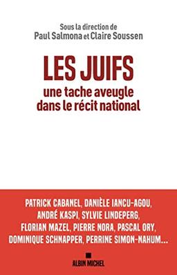 Les Juifs, une tache aveugle dans le récit national