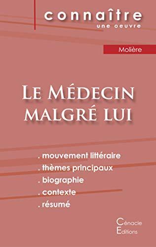 Fiche de lecture Le Médecin malgré lui de Molière (Analyse littéraire de référence et résumé complet)