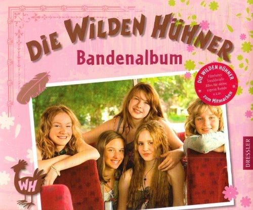 Die Wilden Hühner - Bandenalbum