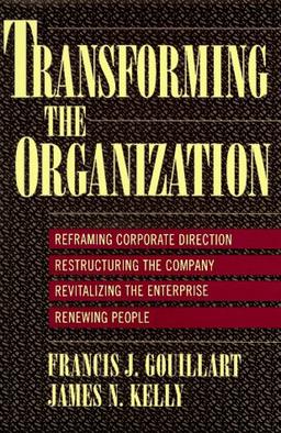 Transforming the Organization