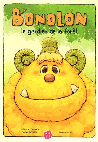 Bonolon : le gardien de la forêt