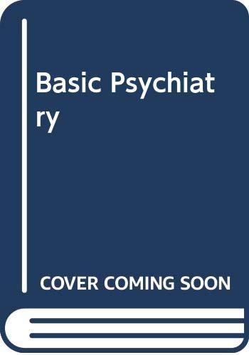 Basic Psychiatry