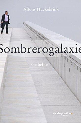 Sombrerogalaxie: Gedichte