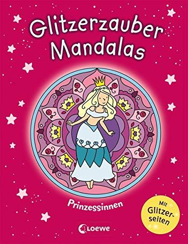 Glitzerzauber-Mandalas - Prinzessinnen: Malbuch für Mädchen ab 5 Jahre