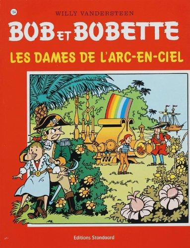 Les dames de l'arc en ciel (Bob et Bobette, Band 184)