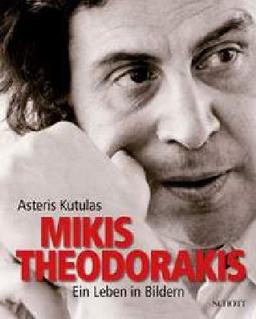 Mikis Theodorakis: Ein Leben in Bildern (inkl. 1 DVD und 2 CD's)