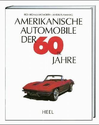 Amerikanische Automobile der 60er Jahre