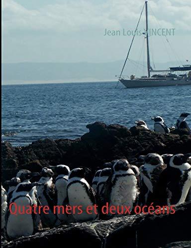 Quatre mers et deux océans