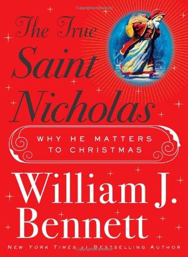 The True Saint Nicholas: Why He Matters to Christmas