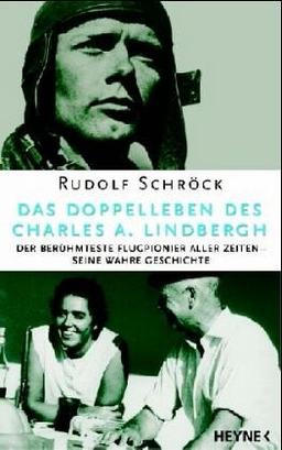 Das Doppelleben des Charles A. Lindbergh