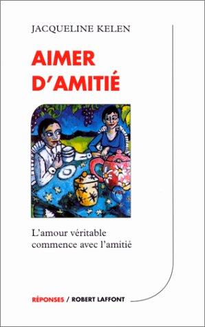 Aimer d'amitié