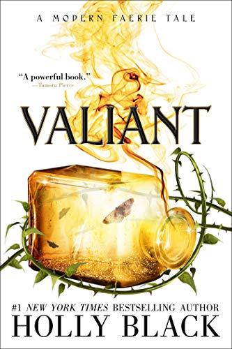 Valiant: A Modern Faerie Tale (The Modern Faerie Tales, Band 2)