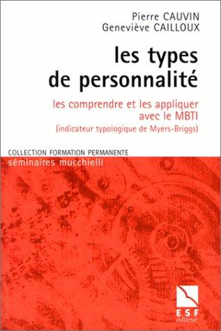 Les types de personnalité : Les comprendre et les appliquer avec le MBTI (Formation Perma)